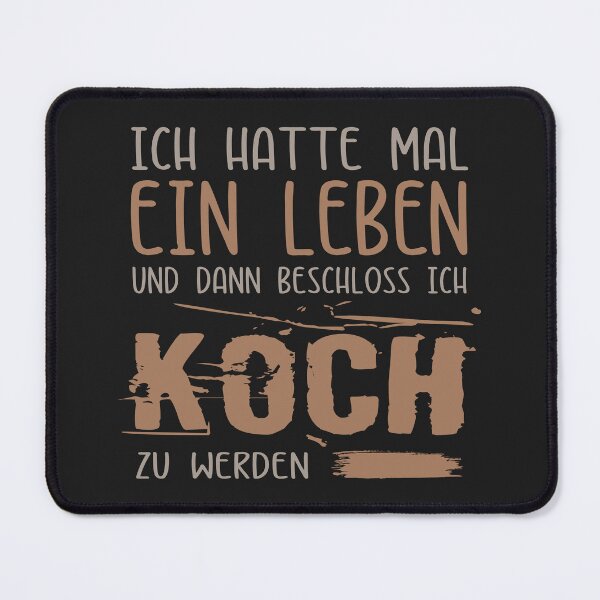 Item preview, Ich hatte mal ein Leben. Koch. Kochgesellin. Lustige Sprüche auf T-Shirt, Poster, Sticker & mehr designed and sold by silentcolors.
