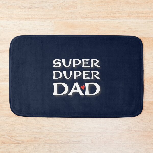 Item preview, (WF) Super Duper Dad designed and sold by greatvibes4u.