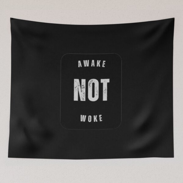 Item preview, Awake Not Woke designed and sold by CapriCreatives.