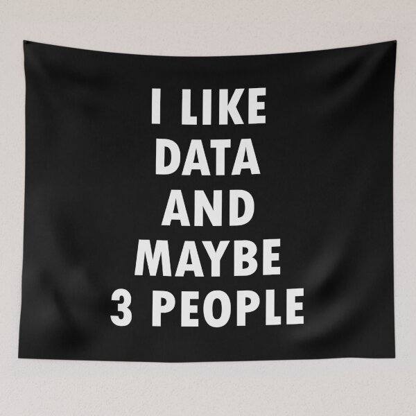 Item preview, I Like Data And Maybe 3 People designed and sold by Gravy-tee07.