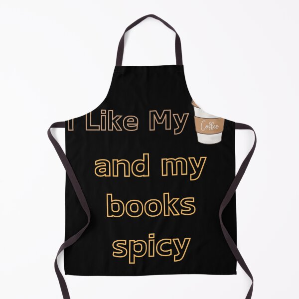 Item preview, I Like My Coffee And My Books Spicy designed and sold by FunnyThings1.