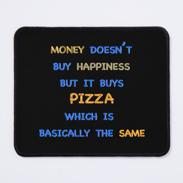Item preview, Pizza Is Happiness  designed and sold by SilverFantasy.