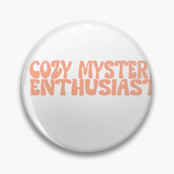 Item preview, Copy of Cozy Mystery Enthusiasts design  designed and sold by ElisabethEllen.