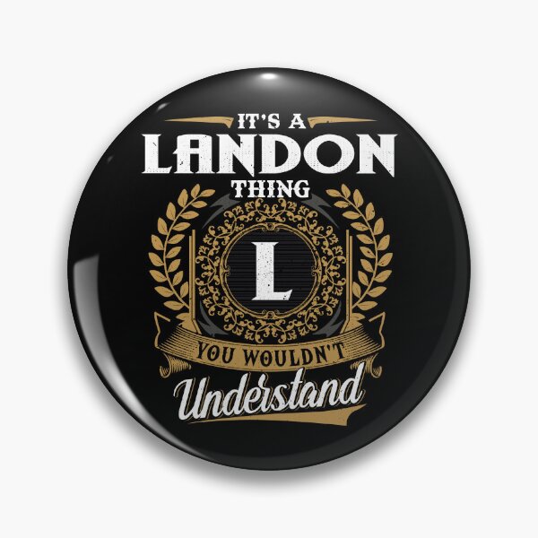 Item preview, It Is A Landon Thing You Wouldnt Understand  designed and sold by Huck-me.