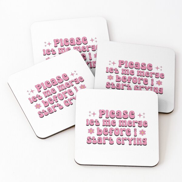 Item preview, Please Let Me Merge Before I Start Crying Funny Bumper Meme designed and sold by BUMPER-STICKERS.