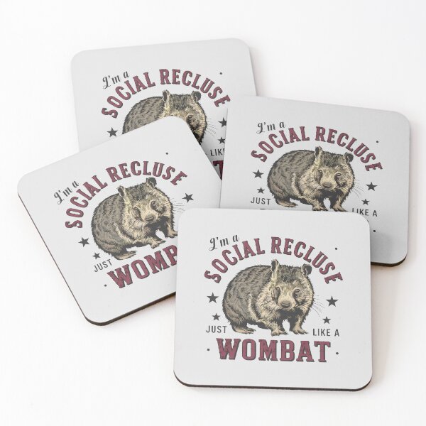 Item preview, I'm a Social Recluse, Just Like a Wombat: Embrace Your Introvert Side designed and sold by SplashTastic.