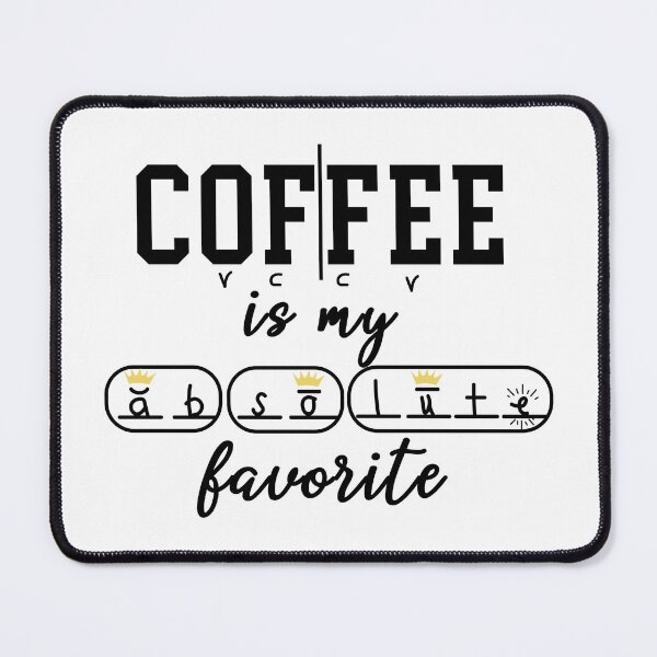 Item preview, Coffee Is My Favorite designed and sold by ScienceCorner.