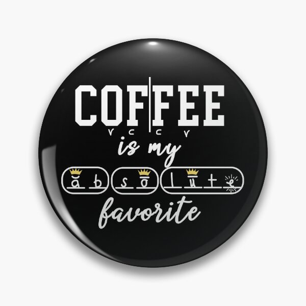 Item preview, Coffee Is My Favorite designed and sold by ScienceCorner.