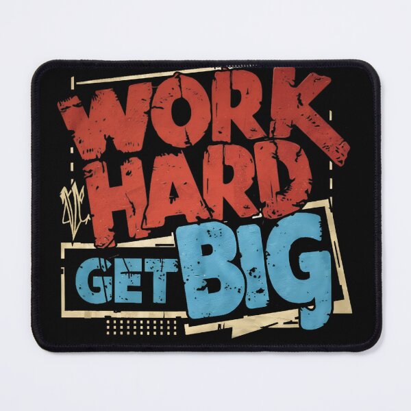 Item preview, Work Hard Get Big designed and sold by PlanetMarker.