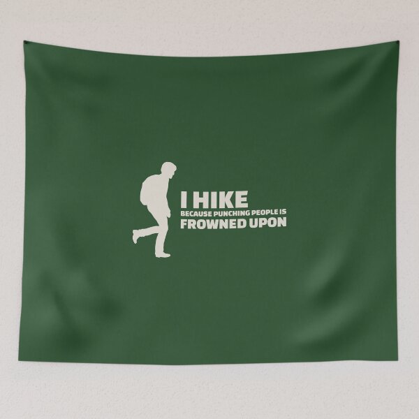 Item preview, I Hike Because Punching People Is Frowned Upon designed and sold by zarshirts.