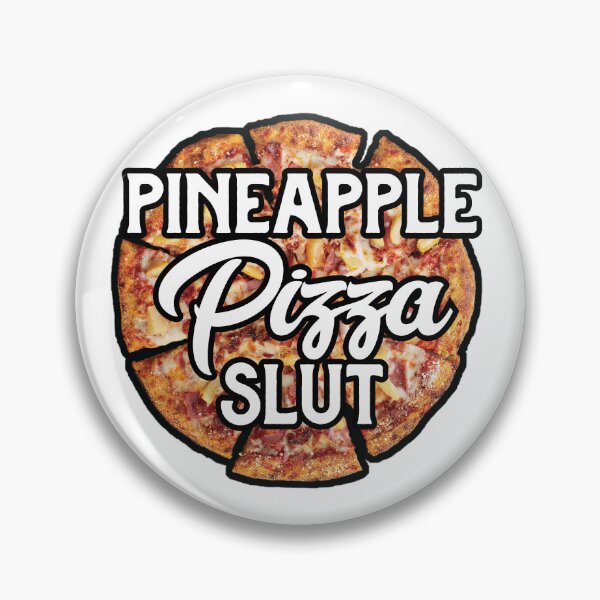 Item preview, Pineapple Pizza Slut - Cheesy Funny Food Gift designed and sold by MarkFiveDesign.