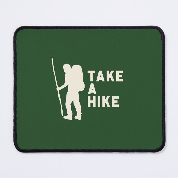 Item preview, Take A Hike designed and sold by zarshirts.