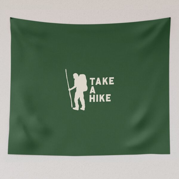 Item preview, Take A Hike designed and sold by zarshirts.