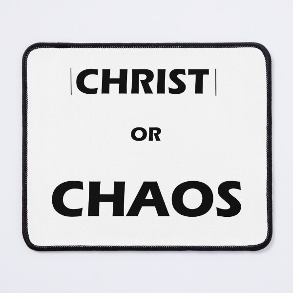 Item preview, Christ or Chaos designed and sold by Axepirius.