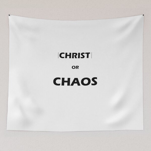 Item preview, Christ or Chaos designed and sold by Axepirius.