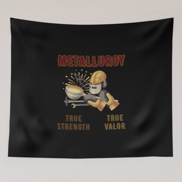 Item preview, Metallurgy, true valor, true strength designed and sold by DONandEK.