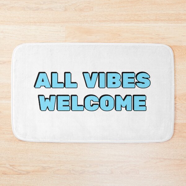 Item preview,  All vibes welcome  designed and sold by Inspirationmotivation.