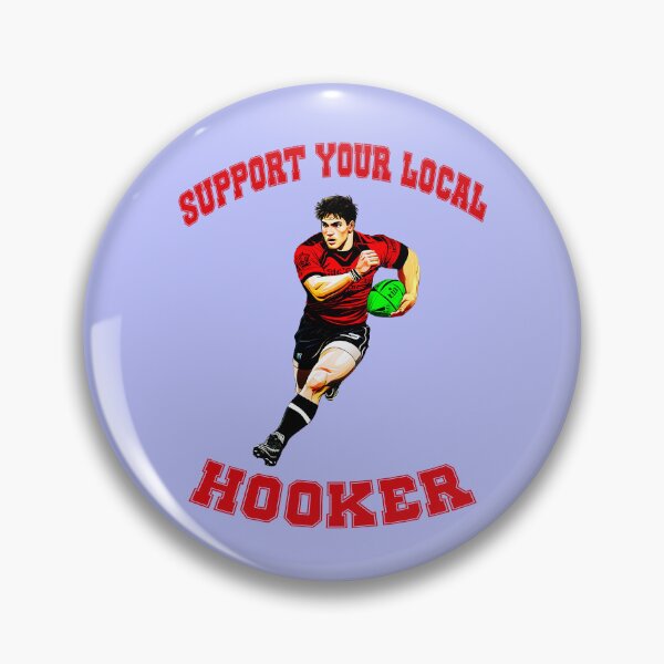 Item preview, Support your Local Hooker Design designed and sold by DigitalandPhoto.