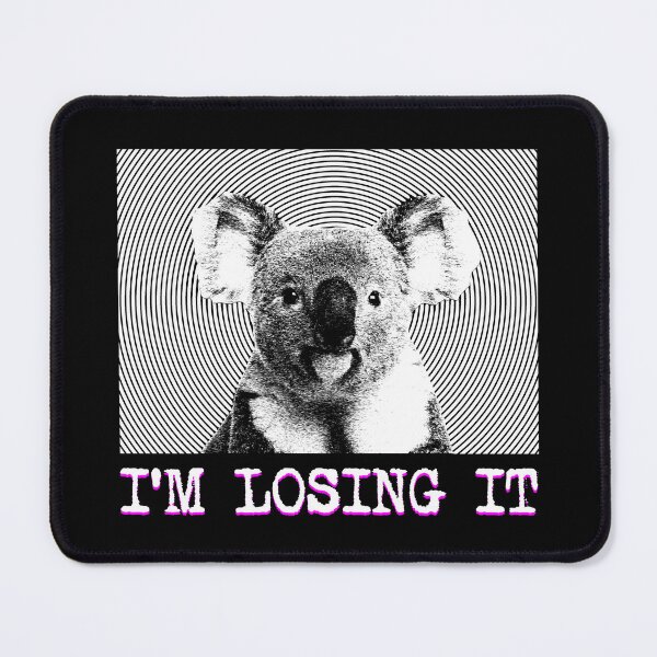 Item preview, I'm Losing It Koala designed and sold by VintageMedatsu.