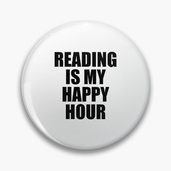 Item preview, Reading Is My Happy Hour designed and sold by Inspirationmotivation.