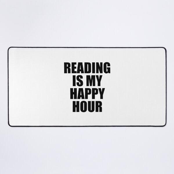 Item preview, Reading Is My Happy Hour designed and sold by Inspirationmotivation.