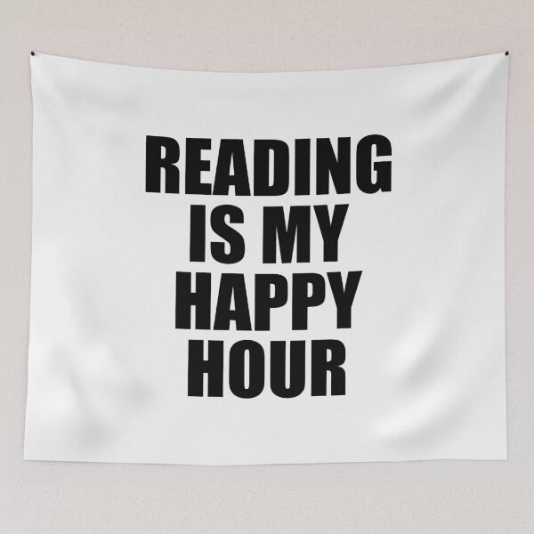 Item preview, Reading Is My Happy Hour designed and sold by Inspirationmotivation.