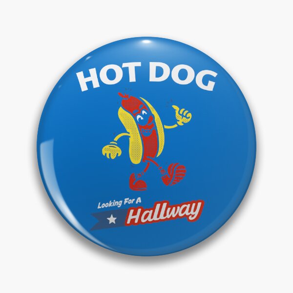 Item preview, Hot Dog Looking For A Hallway designed and sold by Wild-Co.