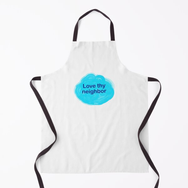 Item preview, Love thy neighbor  designed and sold by Inspirationmotivation.