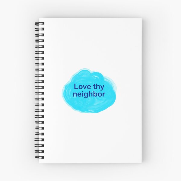 Item preview, Love thy neighbor  designed and sold by Inspirationmotivation.