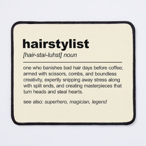 Item preview, Funny Hairstylist Definition designed and sold by stylesip.