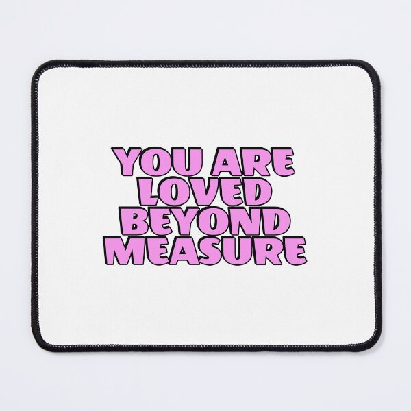 Item preview, You Are Loved Beyond Measure  designed and sold by Inspirationmotivation.