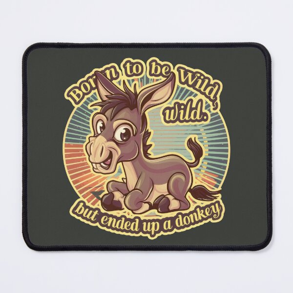 Item preview, Born to be wild, but ended up a donkey designed and sold by Firas Aljazzar.