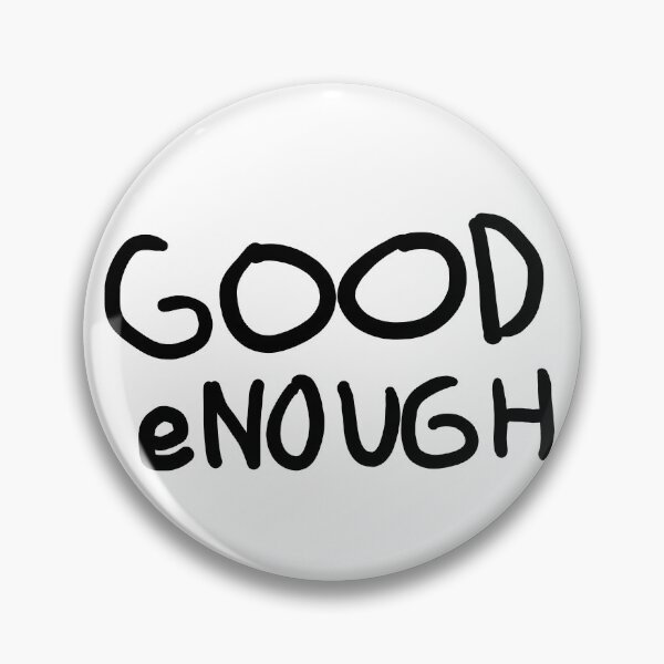 Item preview, GOOD eNOUGH designed and sold by BryDesignz.