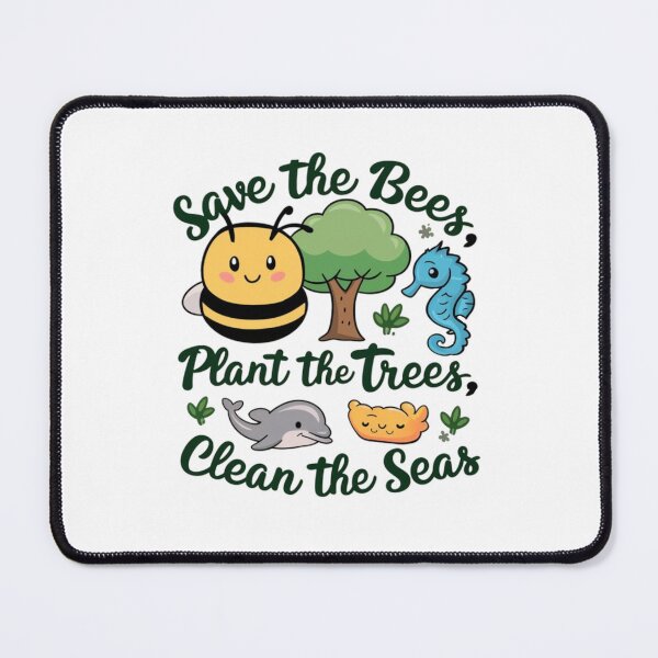 Item preview, save the bees, plant the trees, clean the sea designed and sold by bukajart.