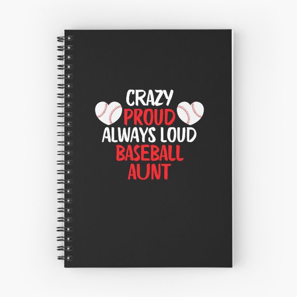 Item preview, Crazy Proud Always Loud Baseball Aunt Funny Baseball Aunt Gift designed and sold by lou731.