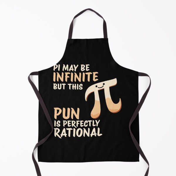 Item preview, Math Pun Pi may be infinite but this Pun is perfectly rational designed and sold by DoodleDashShop.