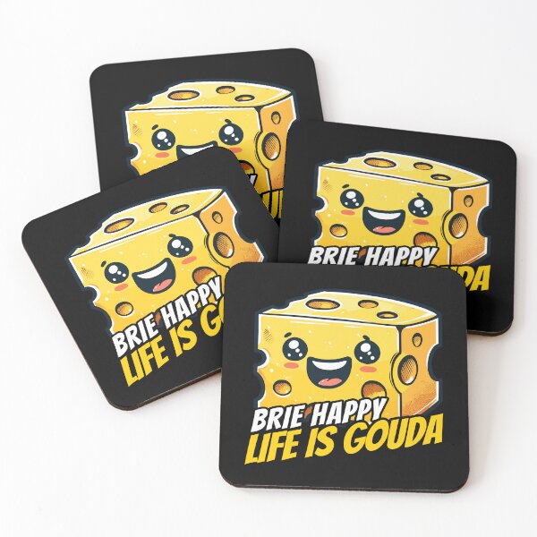 Item preview, Brie happy life is Gouda, Be happy life is Good Cheese Design designed and sold by DoodleDashShop.