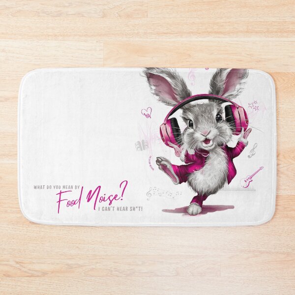 Item preview, FOOD NOISE? I can't hear sh*t! designed and sold by SweetEnough.