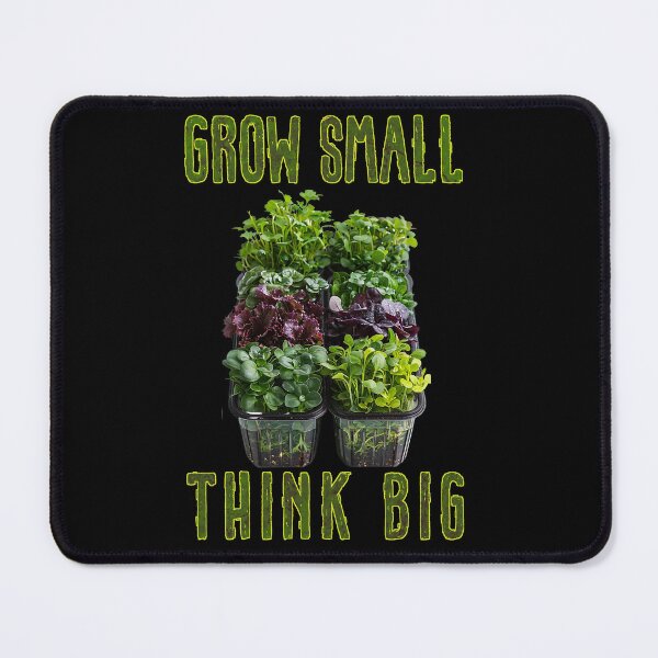Item preview, Grow Small, Think Big designed and sold by Yogimeister.