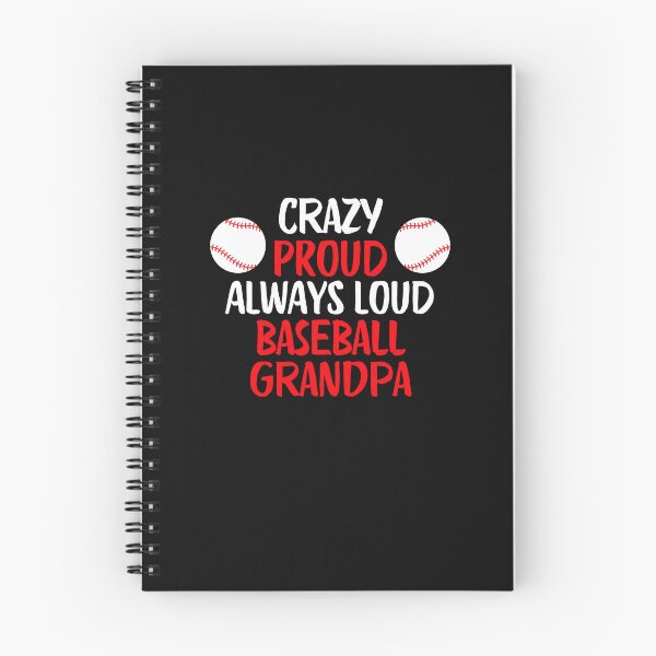 Item preview, Crazy Proud Always Loud Baseball Grandpa Funny Baseball Grandpa Gift designed and sold by lou731.