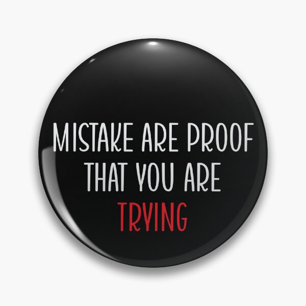 Item preview, MISTAKE ARE PROOF THAT YOU ARE TRING designed and sold by thewolf988.