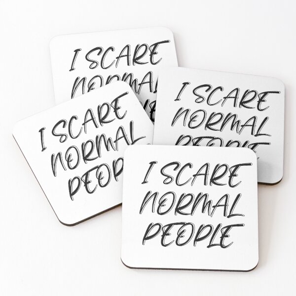 Item preview,  I Scare Normal People designed and sold by MusesWhispers.