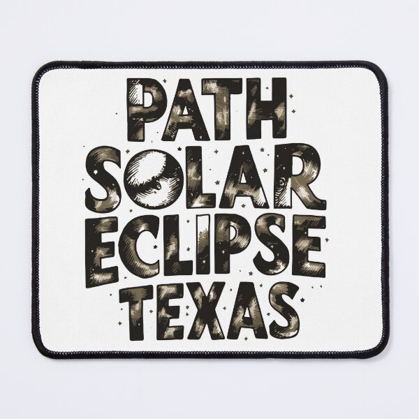 Item preview, Path Of Solar Eclipse Texas designed and sold by David1Ivan.