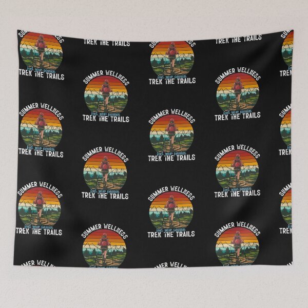 Item preview, Summer wellness fuel your passion trek the trails designed and sold by marfanna.