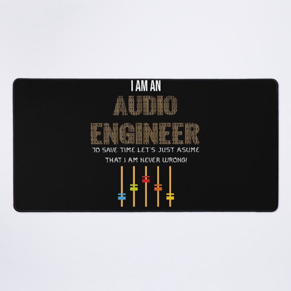 Item preview, I'm An Audio Engineer Quote for music audio engineer designed and sold by Ouzgane.