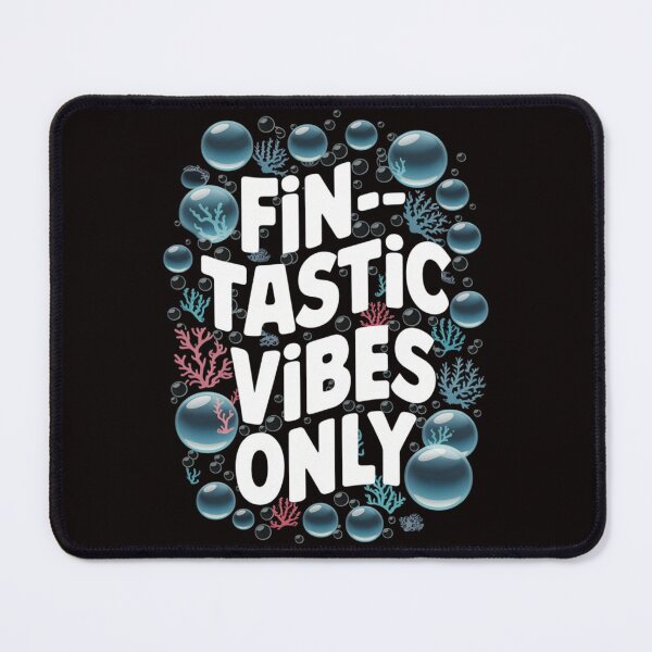 Item preview, Fin-tastic Vibes Only designed and sold by HOMEDESIGNPRINT.