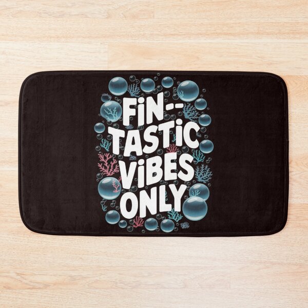 Item preview, Fin-tastic Vibes Only designed and sold by HOMEDESIGNPRINT.