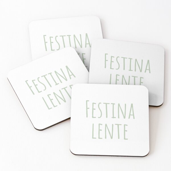 Item preview, Festina Lente latín Quote- Make Haste Slowly designed and sold by TheWriteHand.