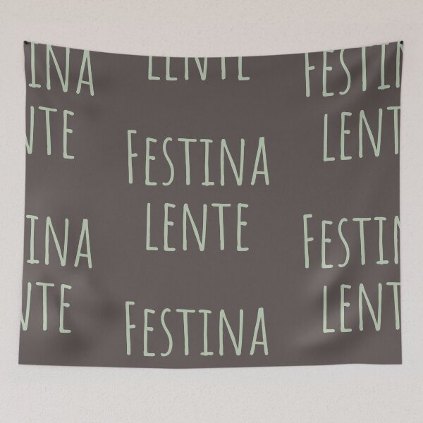 Item preview, Festina Lente latín Quote- Make Haste Slowly designed and sold by TheWriteHand.