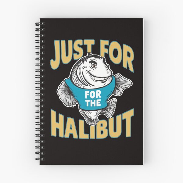 Item preview, Just for the Halibut designed and sold by HOMEDESIGNPRINT.